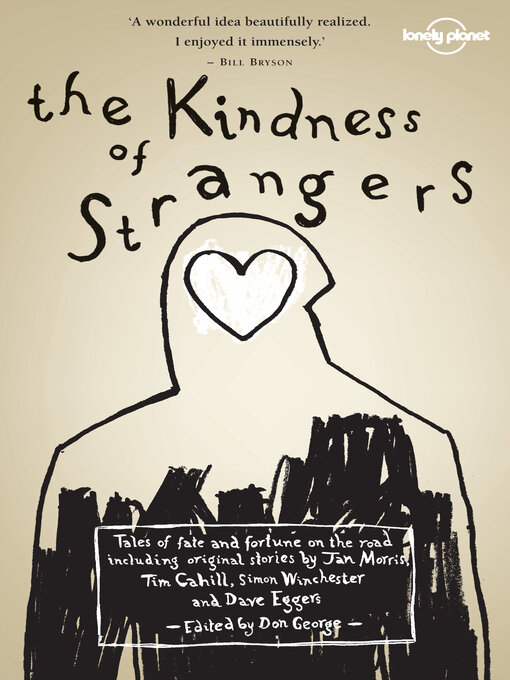 Title details for The Kindness of Strangers by Tim Cahill - Available